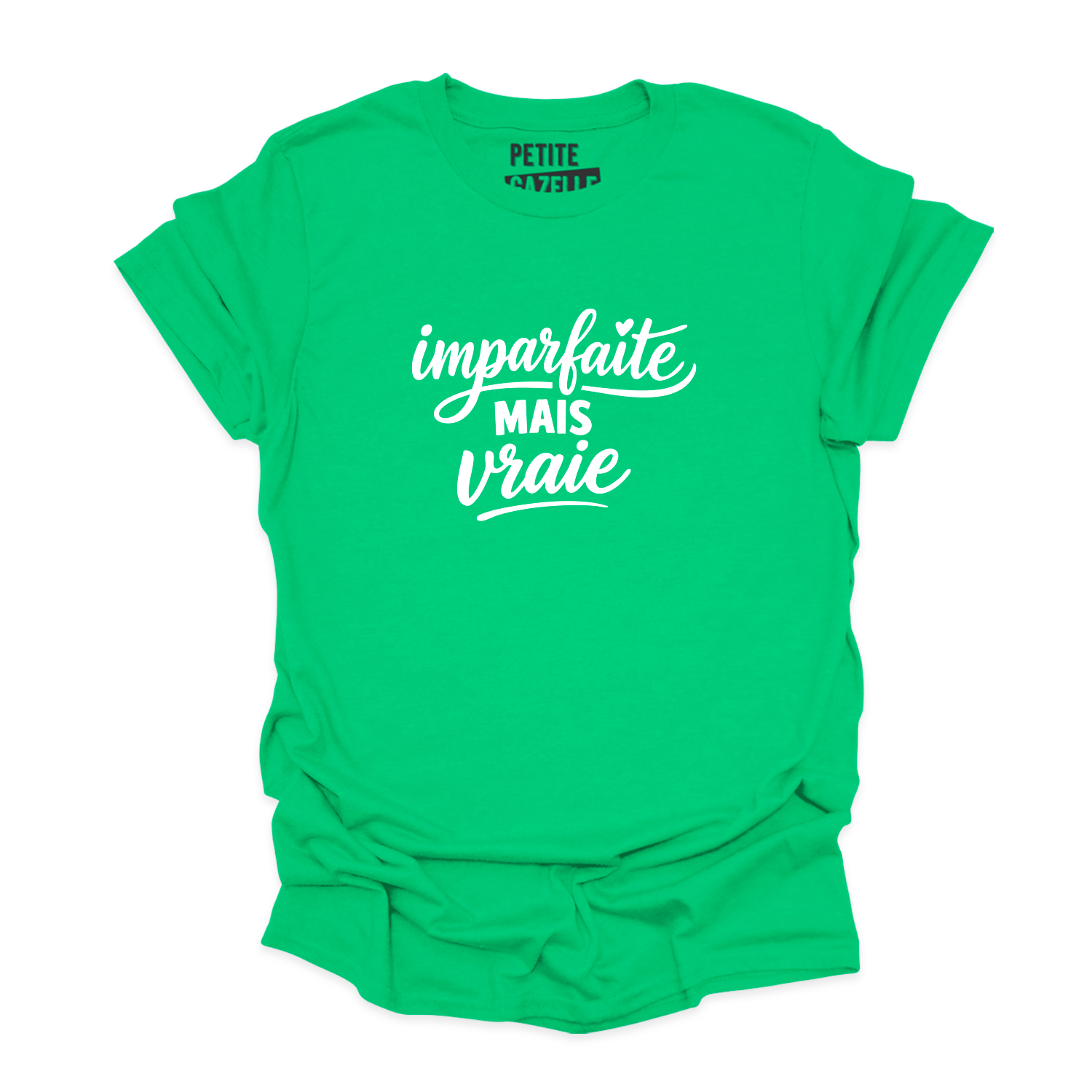 T-SHIRT COL ROND | Imparfaite mais vraie