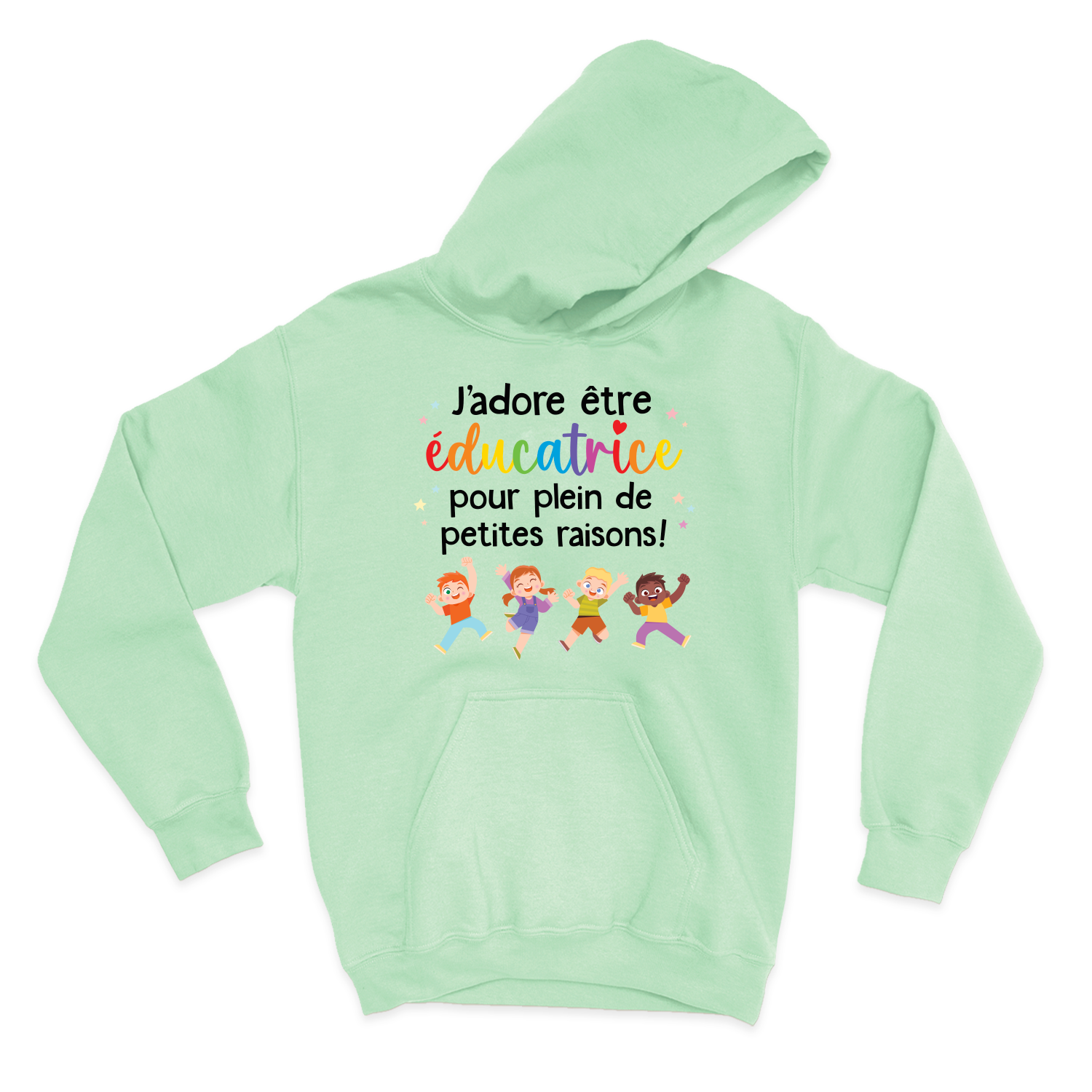 HOODIE | J'adore être éducatrice
