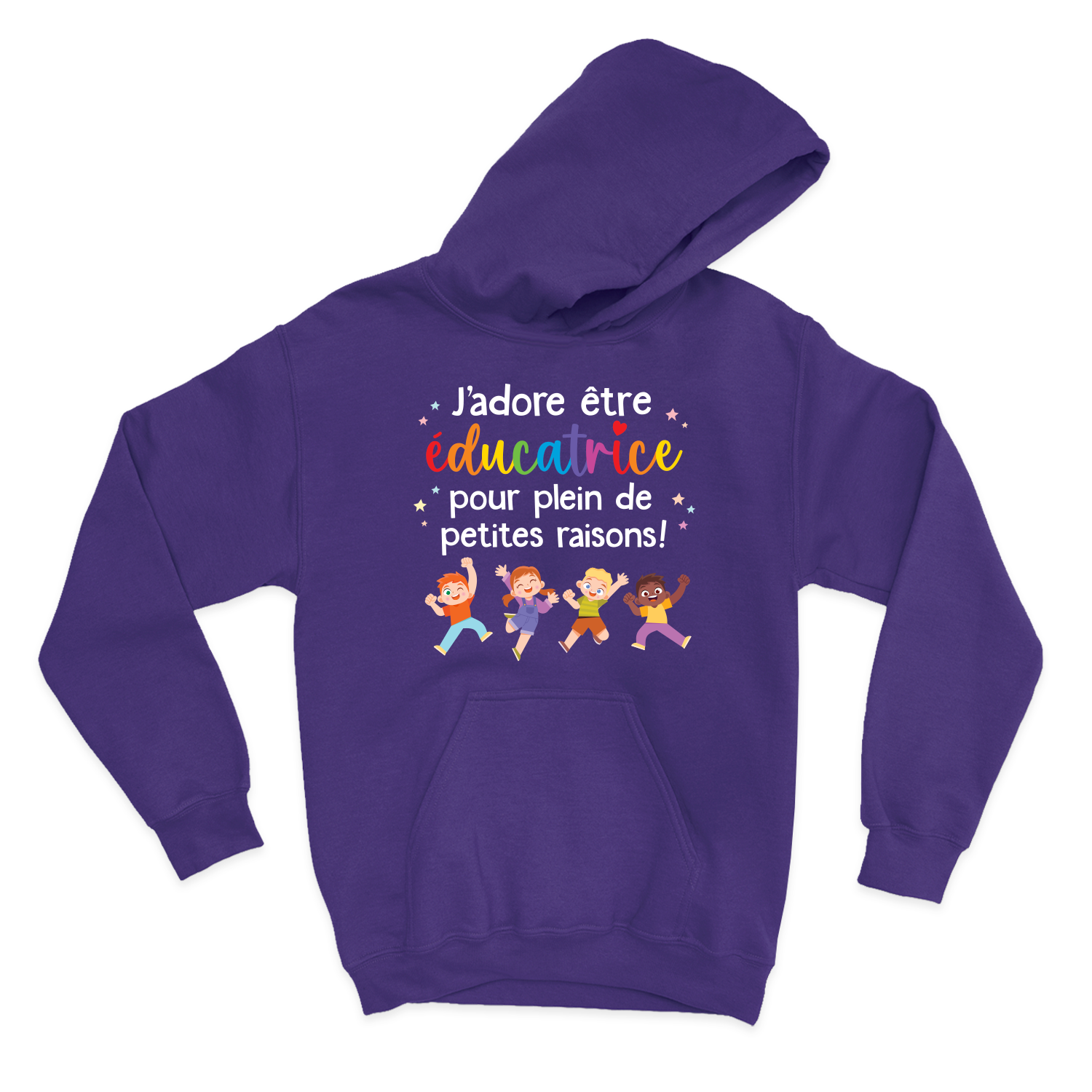 HOODIE | J'adore être éducatrice