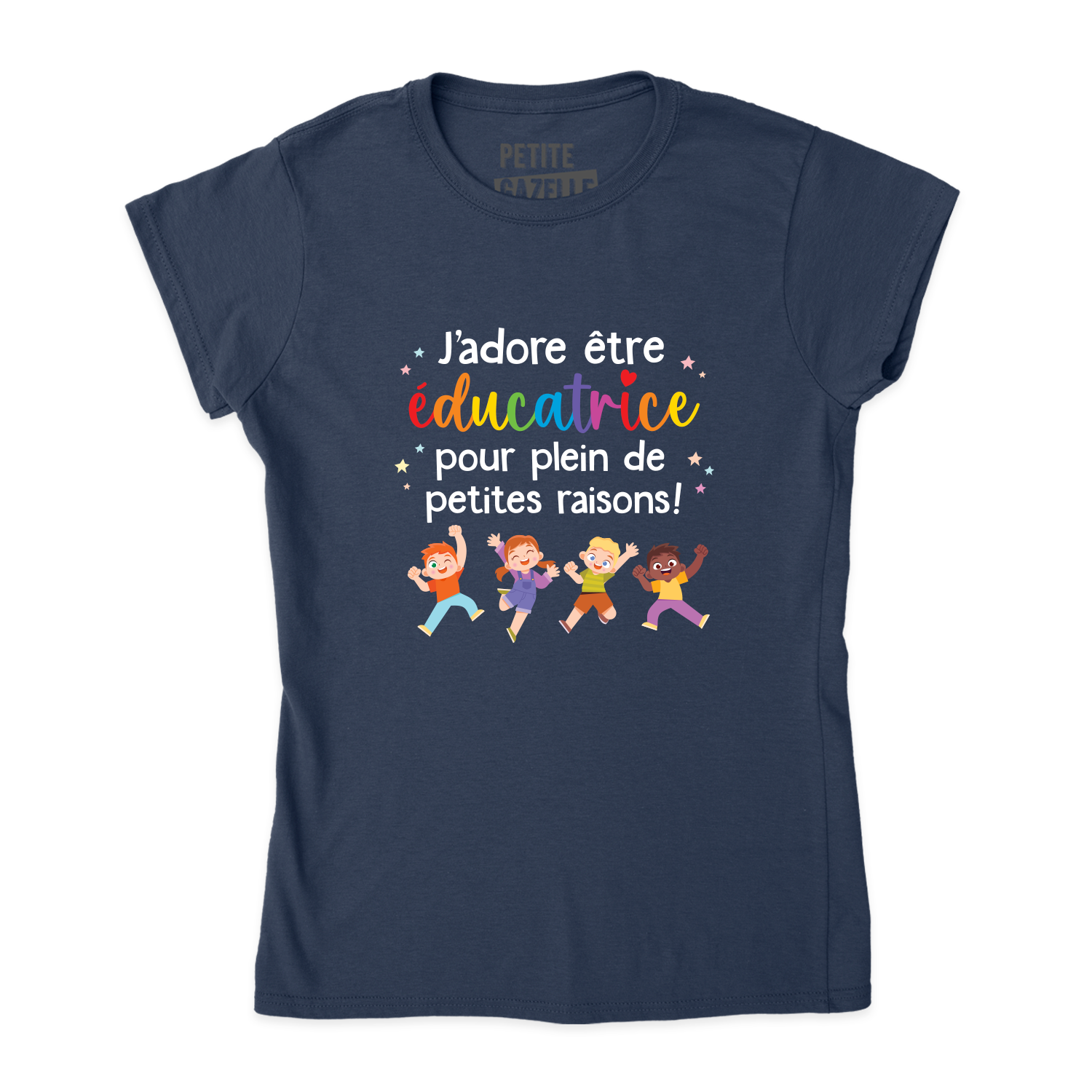TSHIRT AJUSTÉ | J'adore être éducatrice