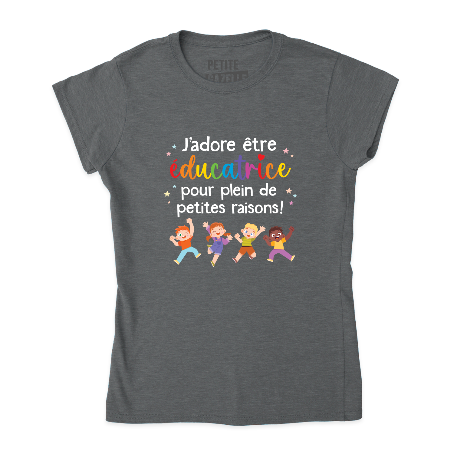 TSHIRT AJUSTÉ | J'adore être éducatrice