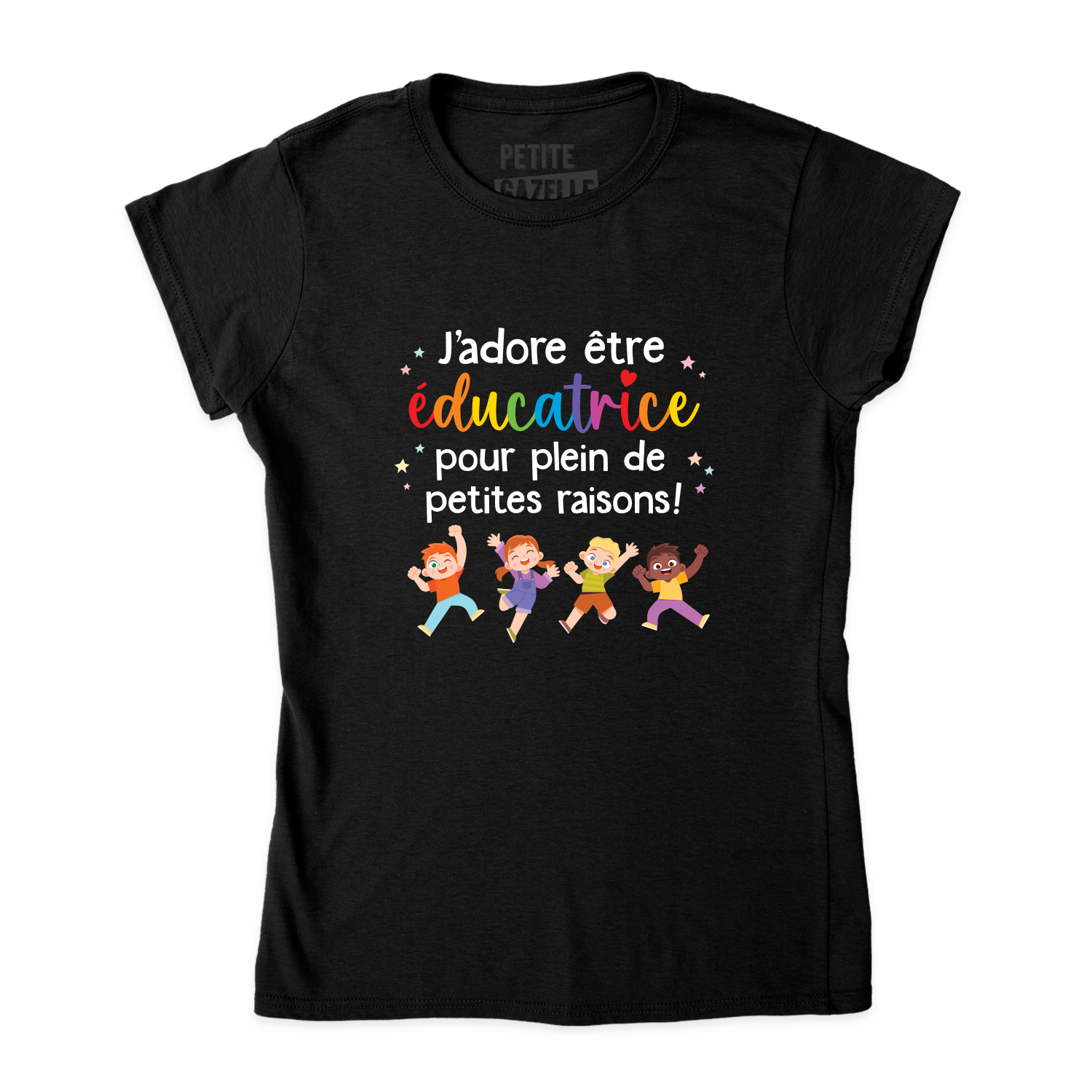 TSHIRT AJUSTÉ | J'adore être éducatrice