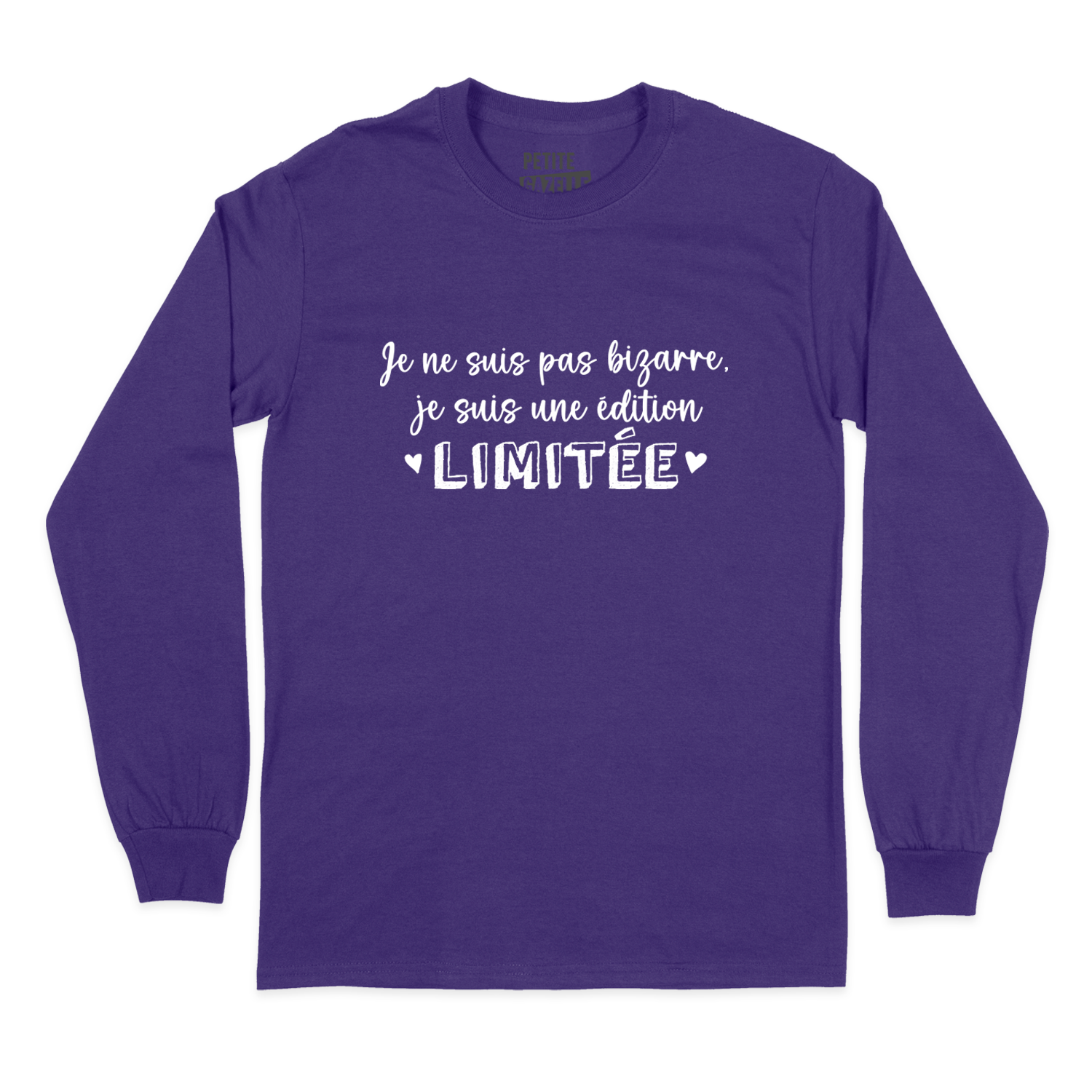 T-SHIRT À MANCHES LONGUES | Je ne suis pas bizarre, je suis une édition limitée