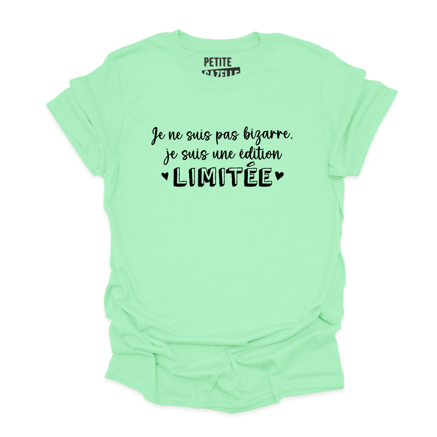 T-SHIRT COL ROND | Je ne suis pas bizarre, je suis une édition limitée