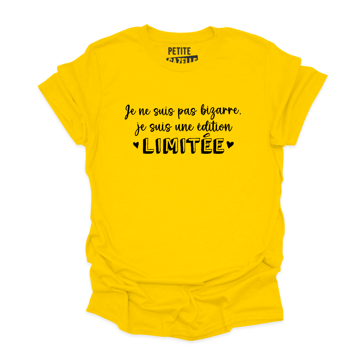 T-SHIRT COL ROND | Je ne suis pas bizarre, je suis une édition limitée