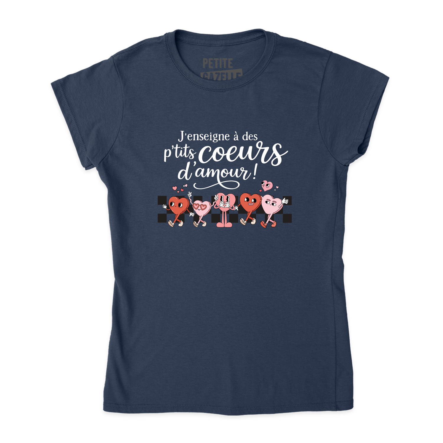 TSHIRT AJUSTÉ | J'enseigne à des p'tits coeurs