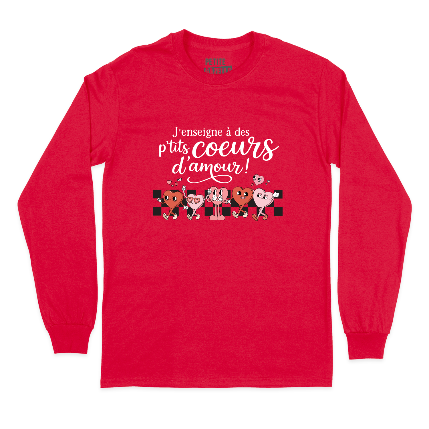 T-SHIRT À MANCHES LONGUES | J'enseigne à des p'tits coeurs