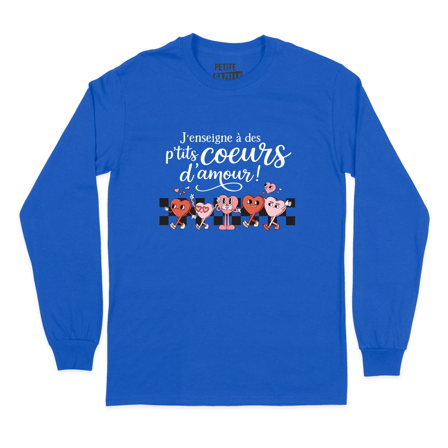 T-SHIRT À MANCHES LONGUES | J'enseigne à des p'tits coeurs