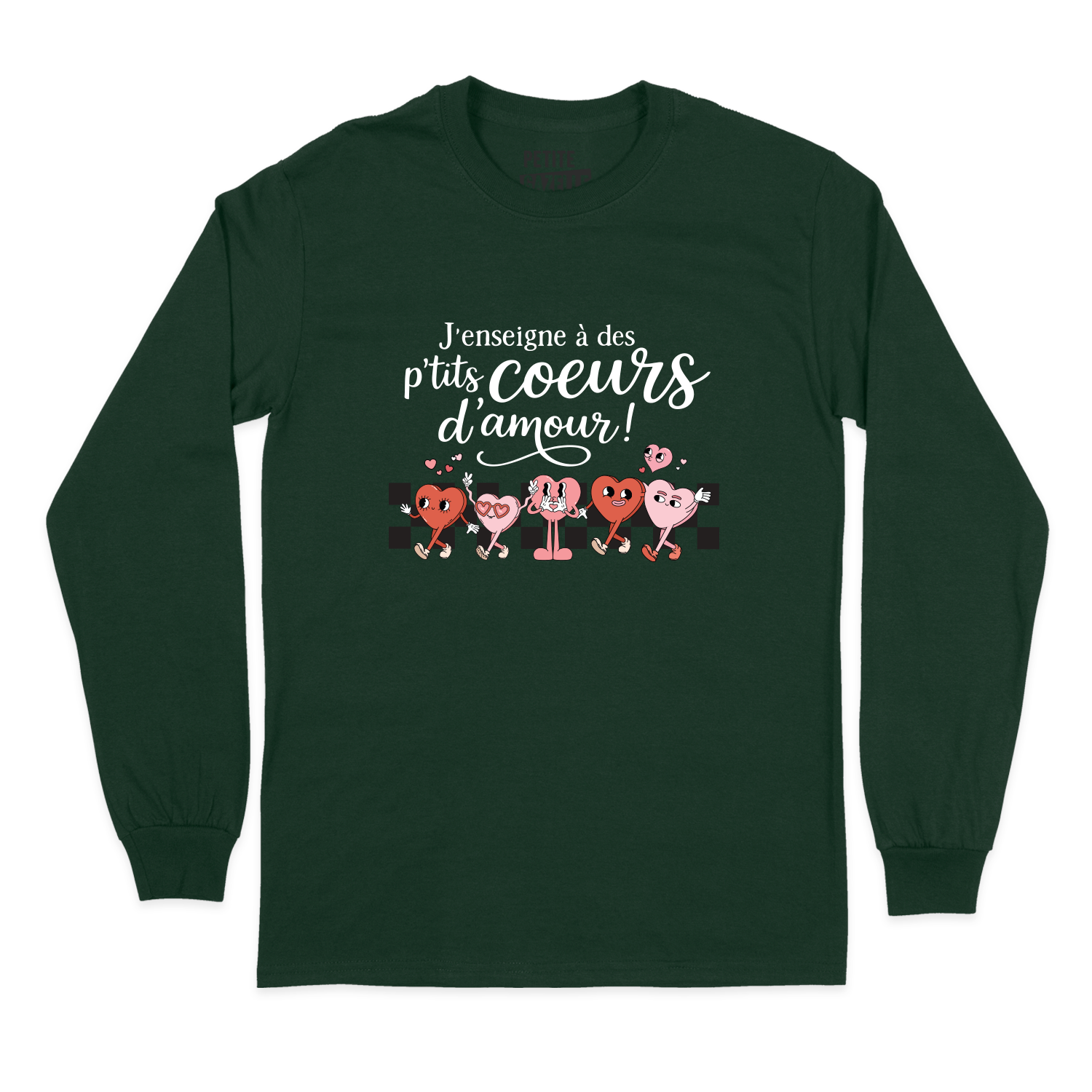 T-SHIRT À MANCHES LONGUES | J'enseigne à des p'tits coeurs