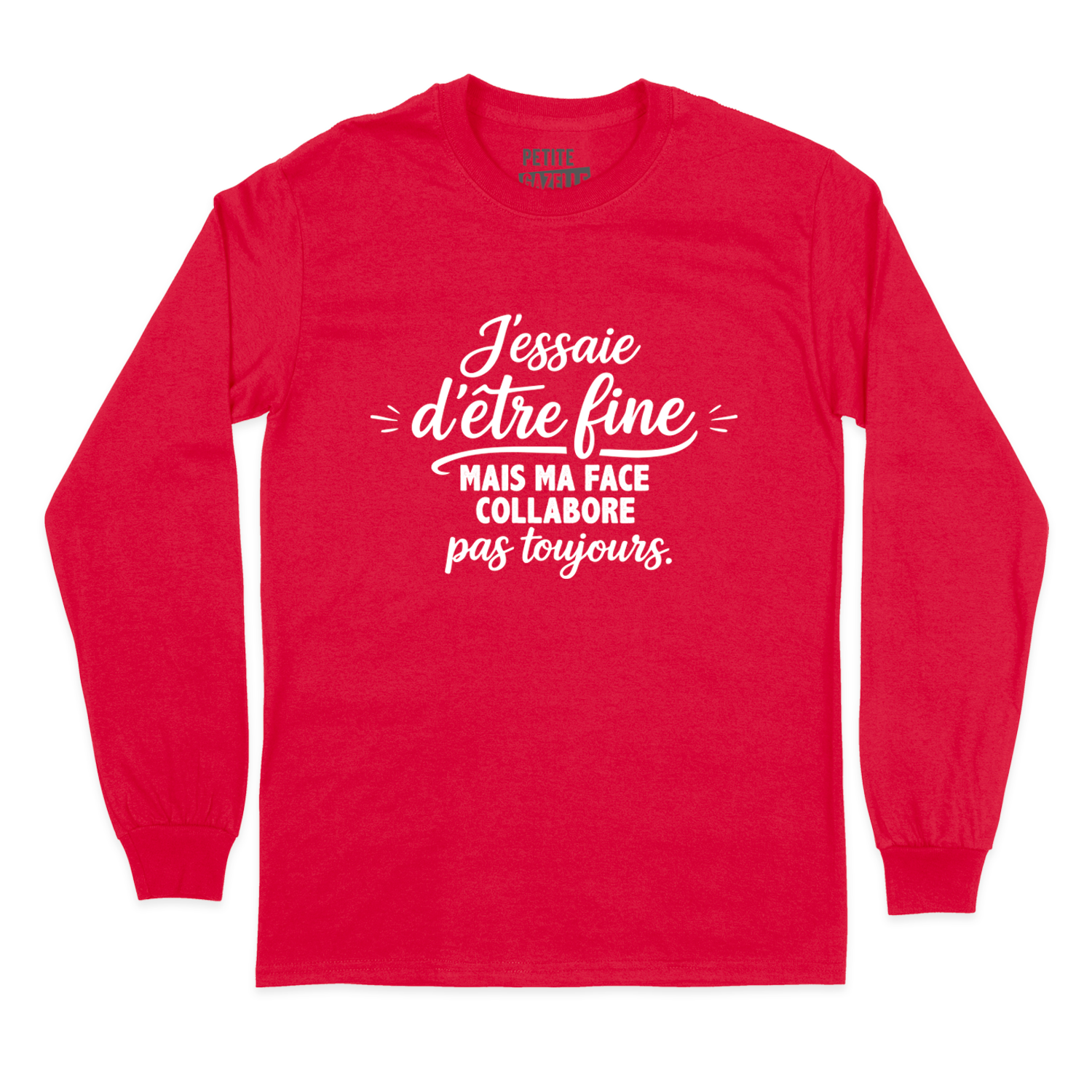 T-SHIRT À MANCHES LONGUES | J'essaie d'être fine mais ma face collabore pas toujours.