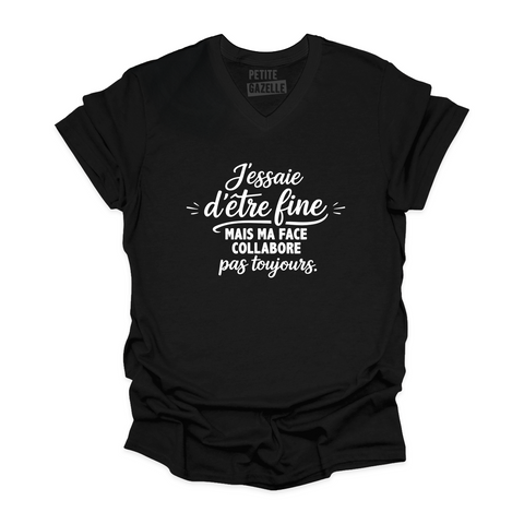 TSHIRT COL en V | J'essaie d'être fine mais ma face collabore pas toujours.