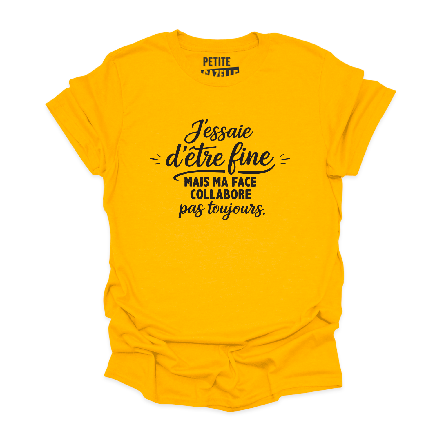 T-SHIRT COL ROND | J'essaie d'être fine mais ma face collabore pas toujours.