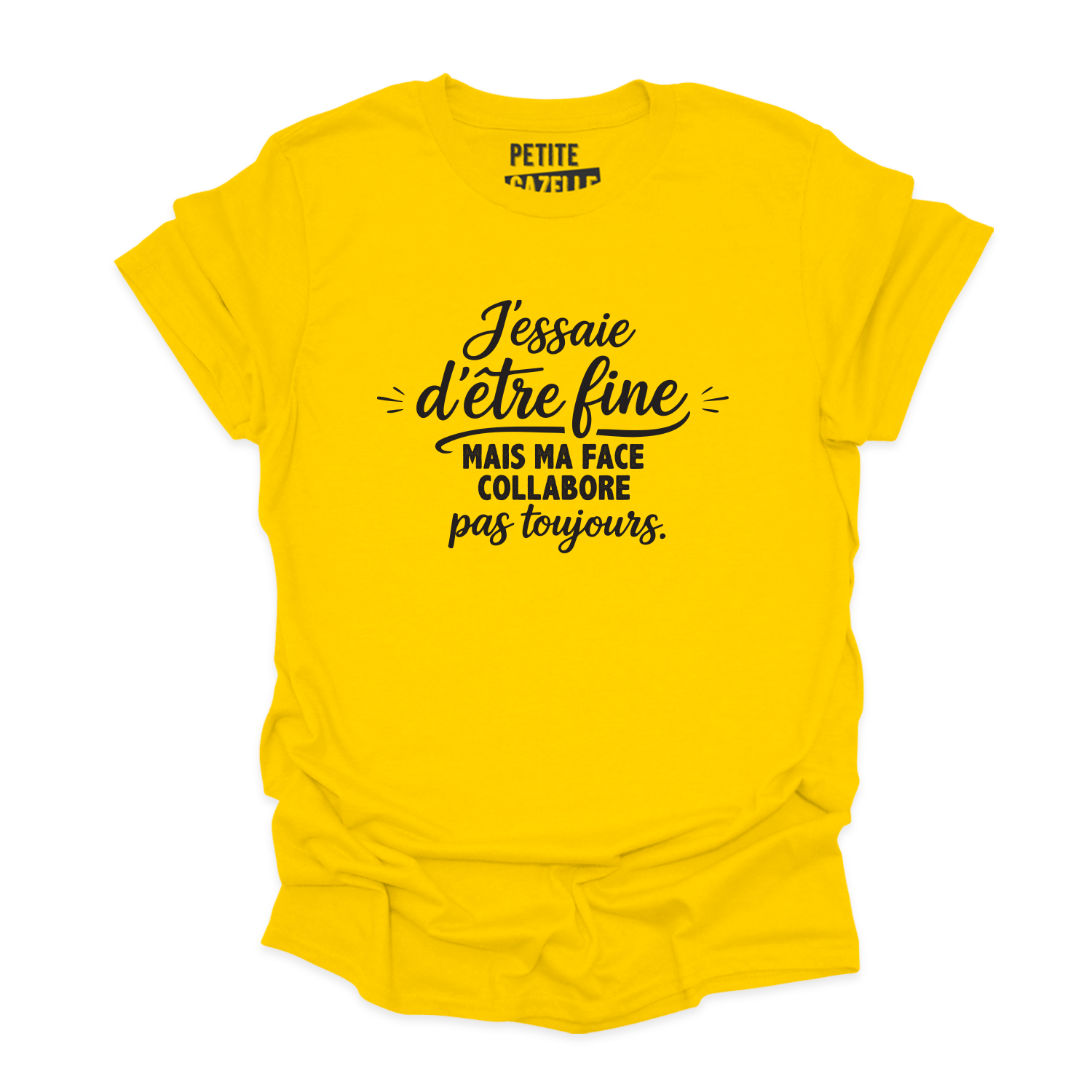 T-SHIRT COL ROND | J'essaie d'être fine mais ma face collabore pas toujours.