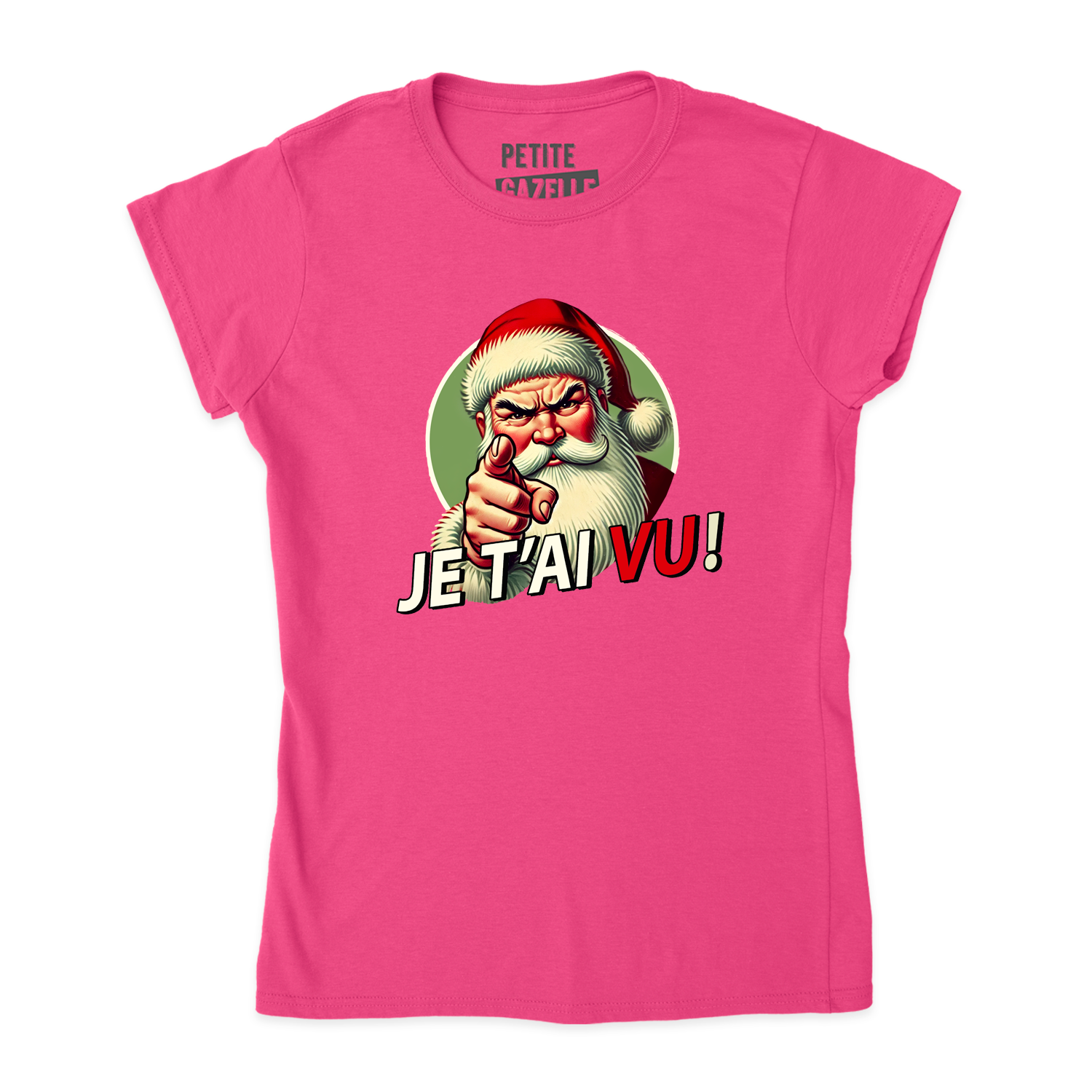 TSHIRT AJUSTÉ | Je t'ai vu !