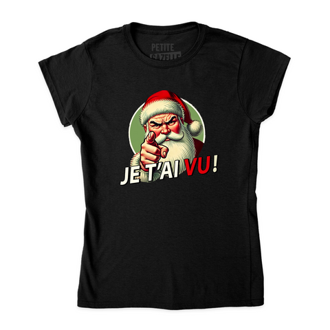 TSHIRT AJUSTÉ | Je t'ai vu !