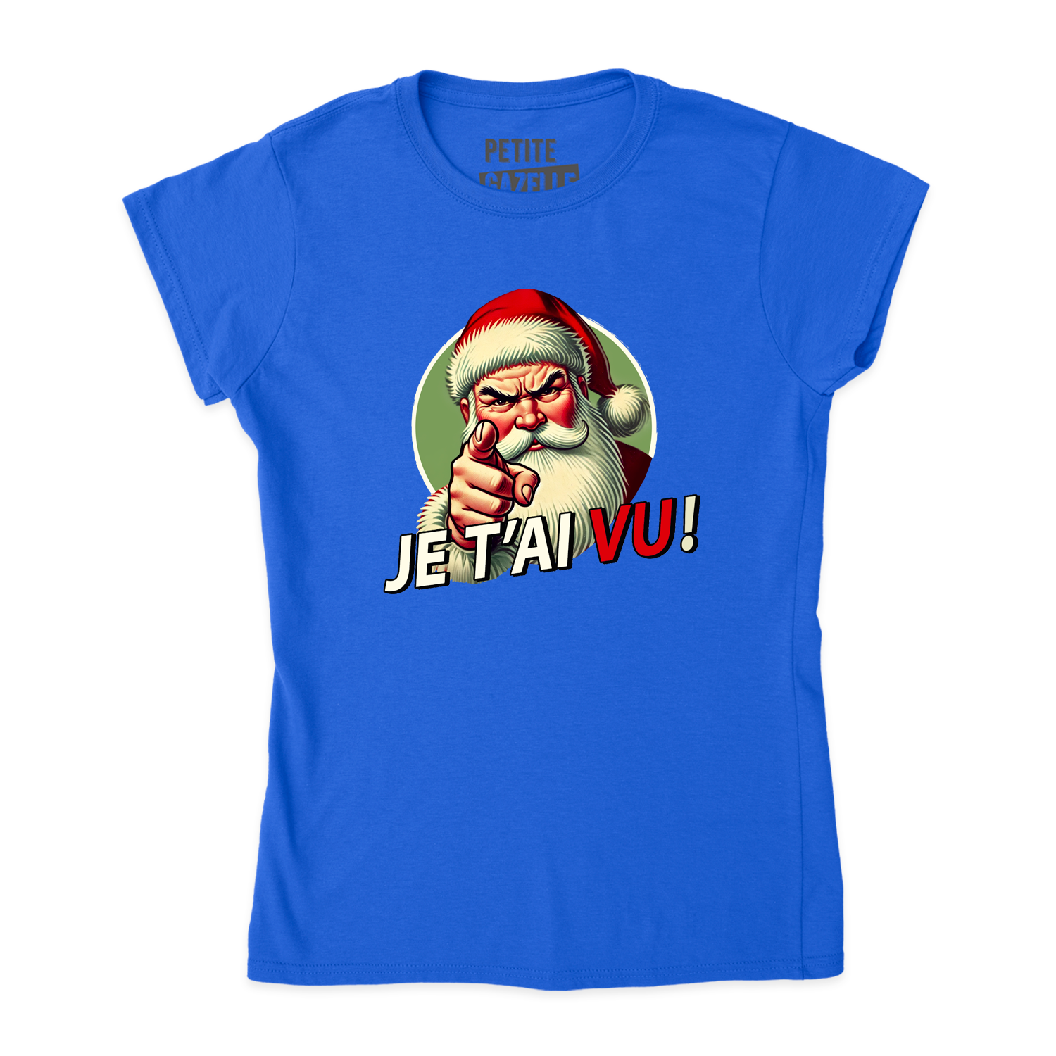 TSHIRT AJUSTÉ | Je t'ai vu !