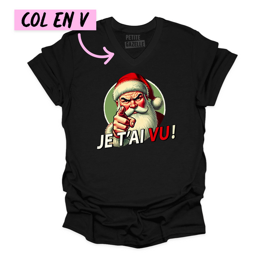 TSHIRT COL en V | Je t'ai vu !