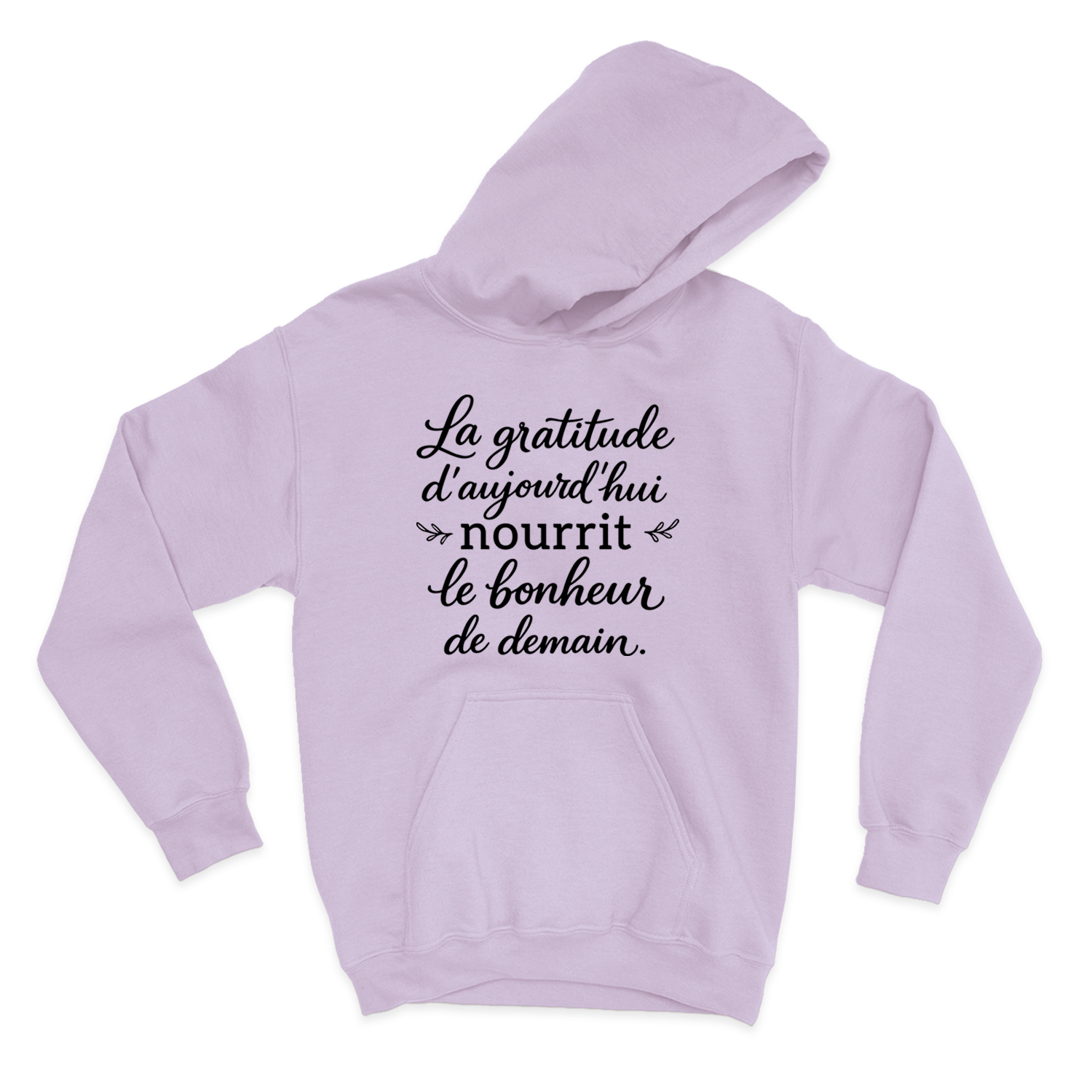 HOODIE | La gratitude d'aujourd'hui nourrit le bonheur de demain