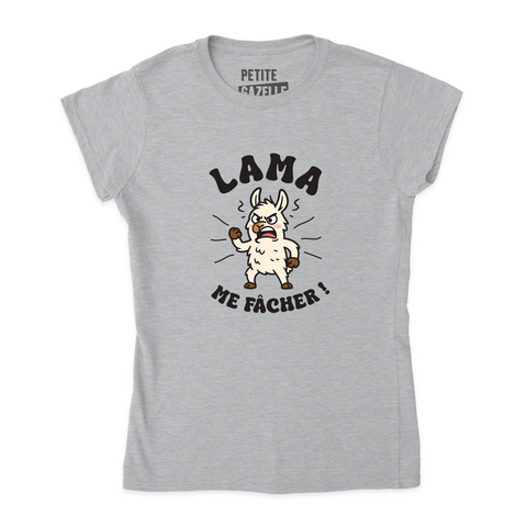 TSHIRT AJUSTÉ | LAMA me fâcher !