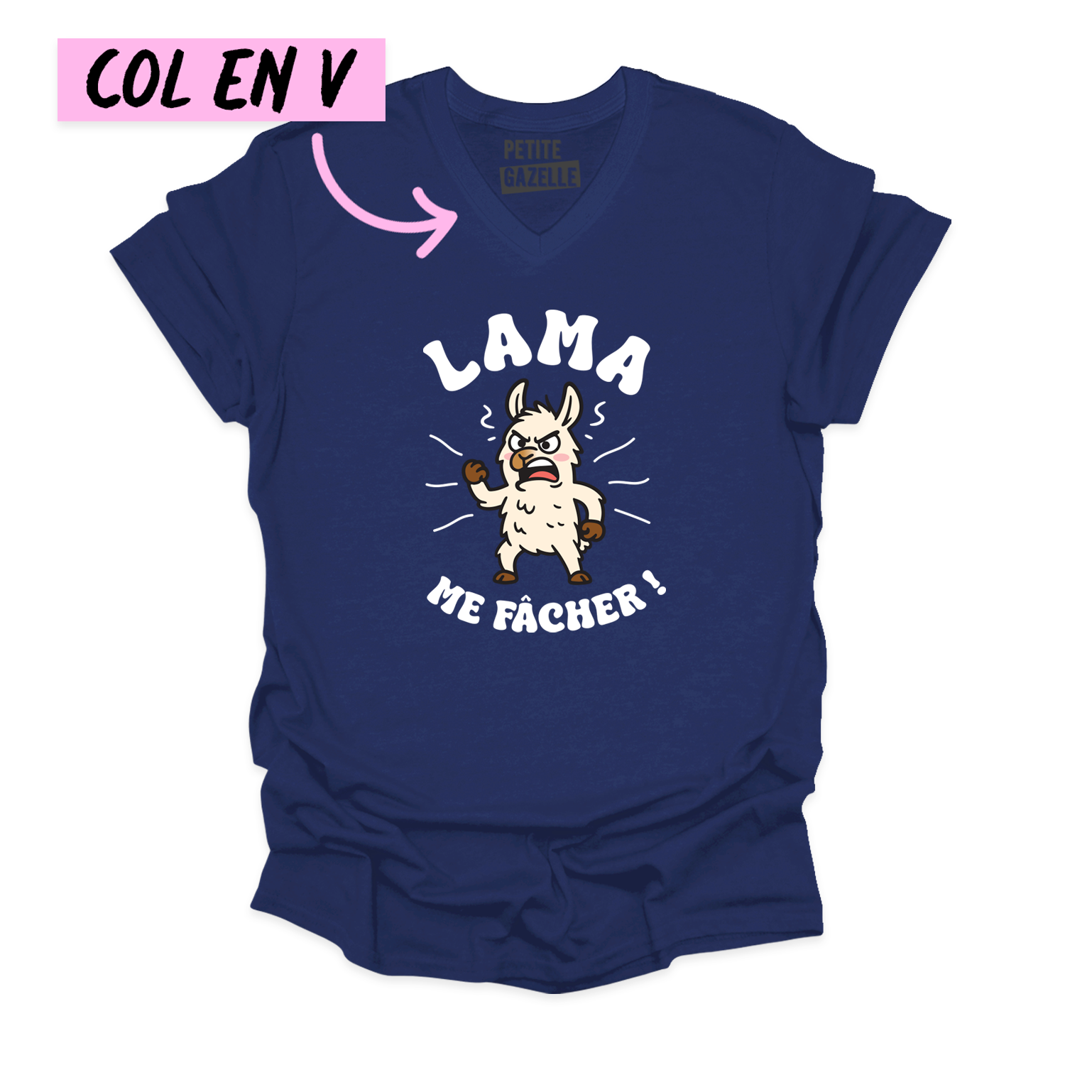 TSHIRT COL en V | LAMA me fâcher !
