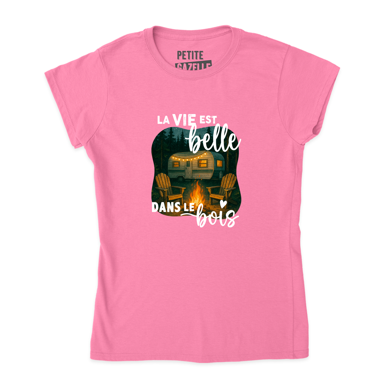 TSHIRT AJUSTÉ | La vie est belle dans le bois