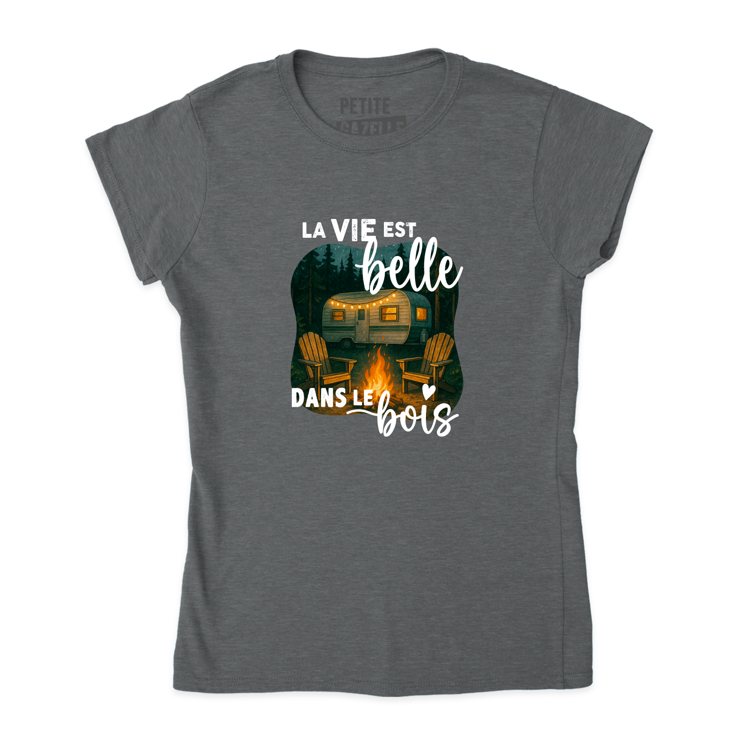 TSHIRT AJUSTÉ | La vie est belle dans le bois