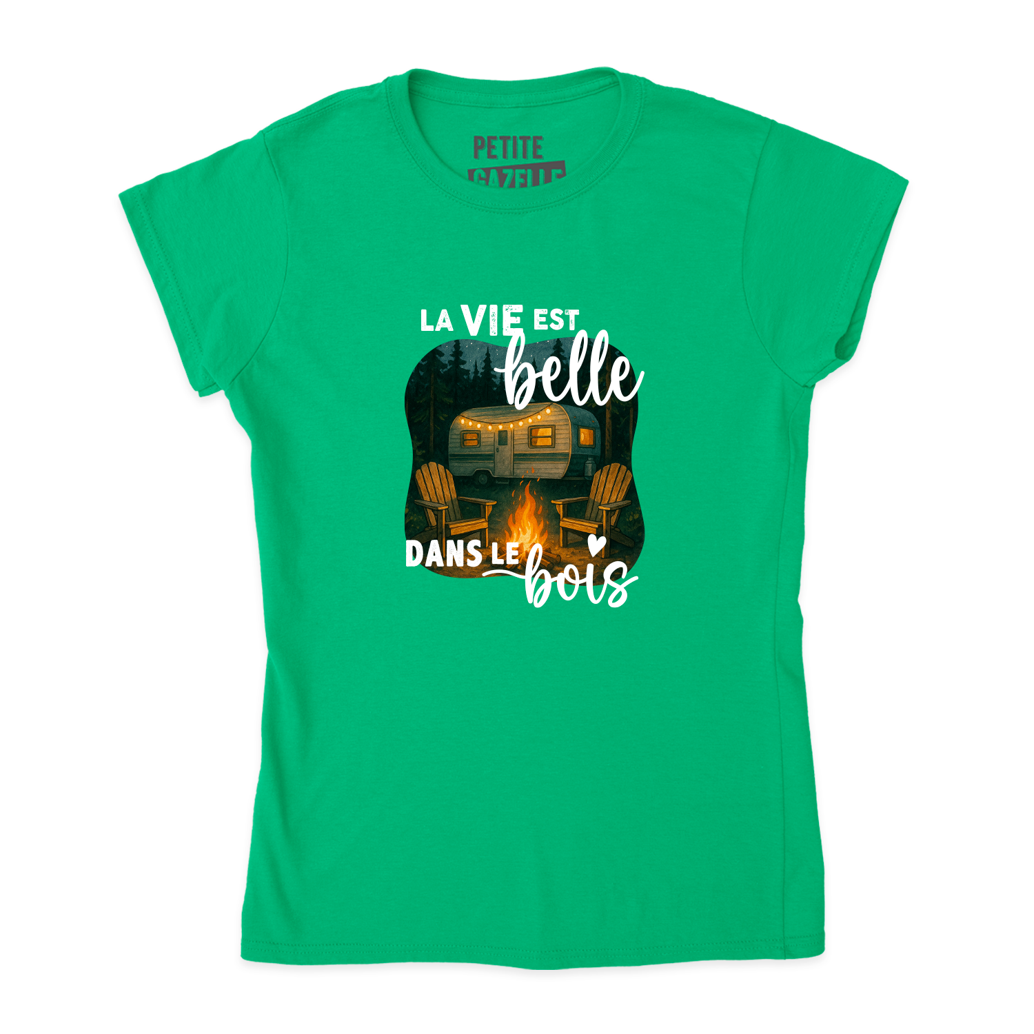 TSHIRT AJUSTÉ | La vie est belle dans le bois