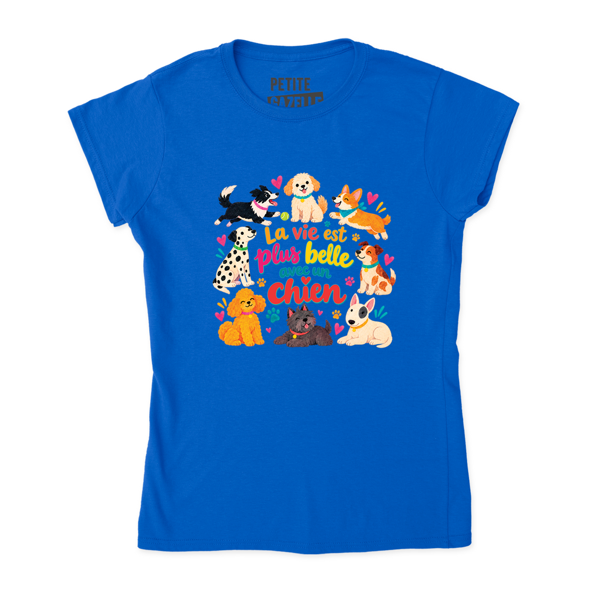 TSHIRT AJUSTÉ | La vie est plus belle avec un chien