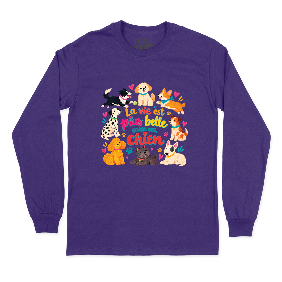 T-SHIRT À MANCHES LONGUES | La vie est plus belle avec un chien