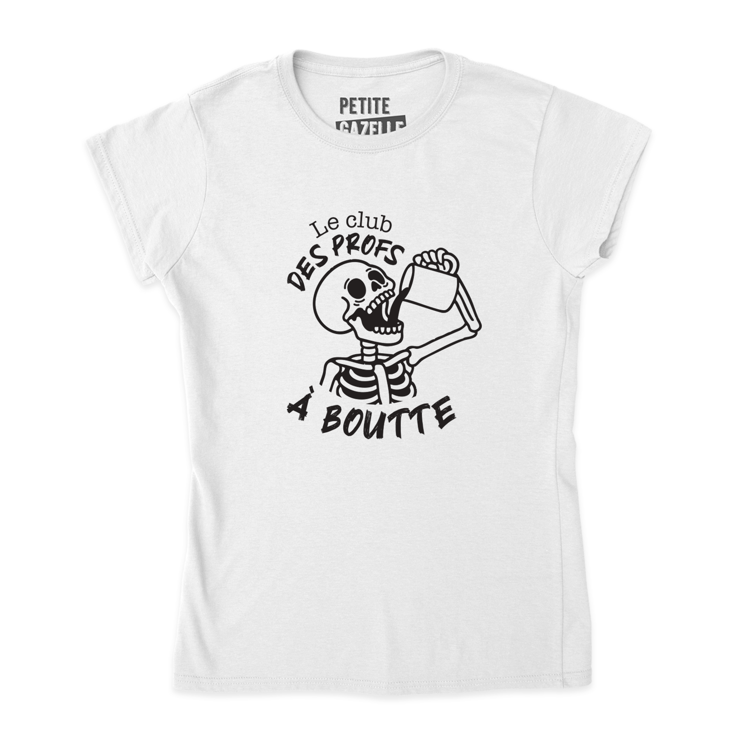 TSHIRT AJUSTÉ | Le club des profs à boutte