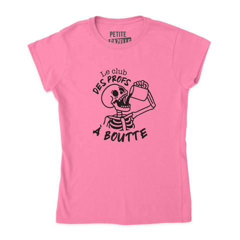 TSHIRT AJUSTÉ | Le club des profs à boutte