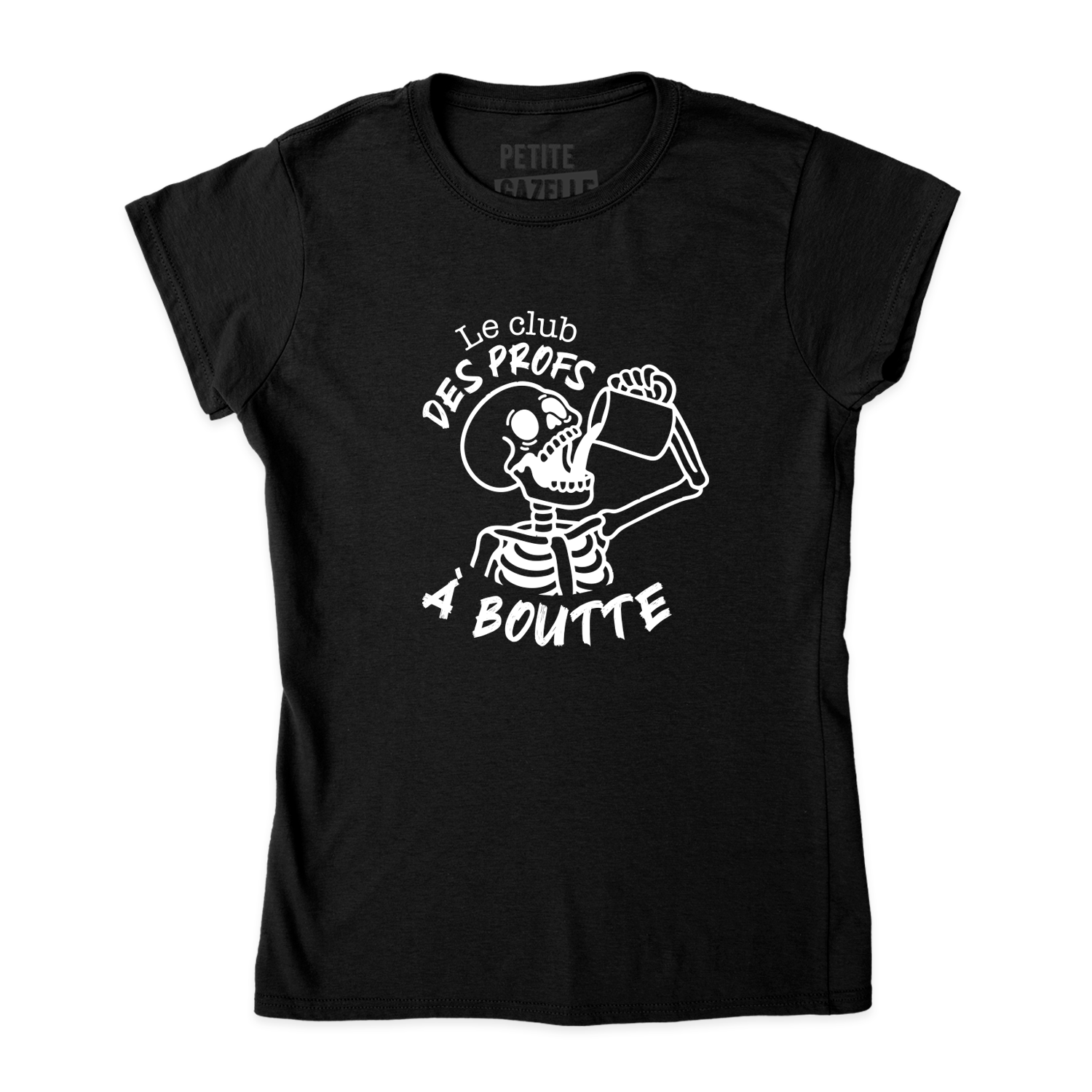 TSHIRT AJUSTÉ | Le club des profs à boutte