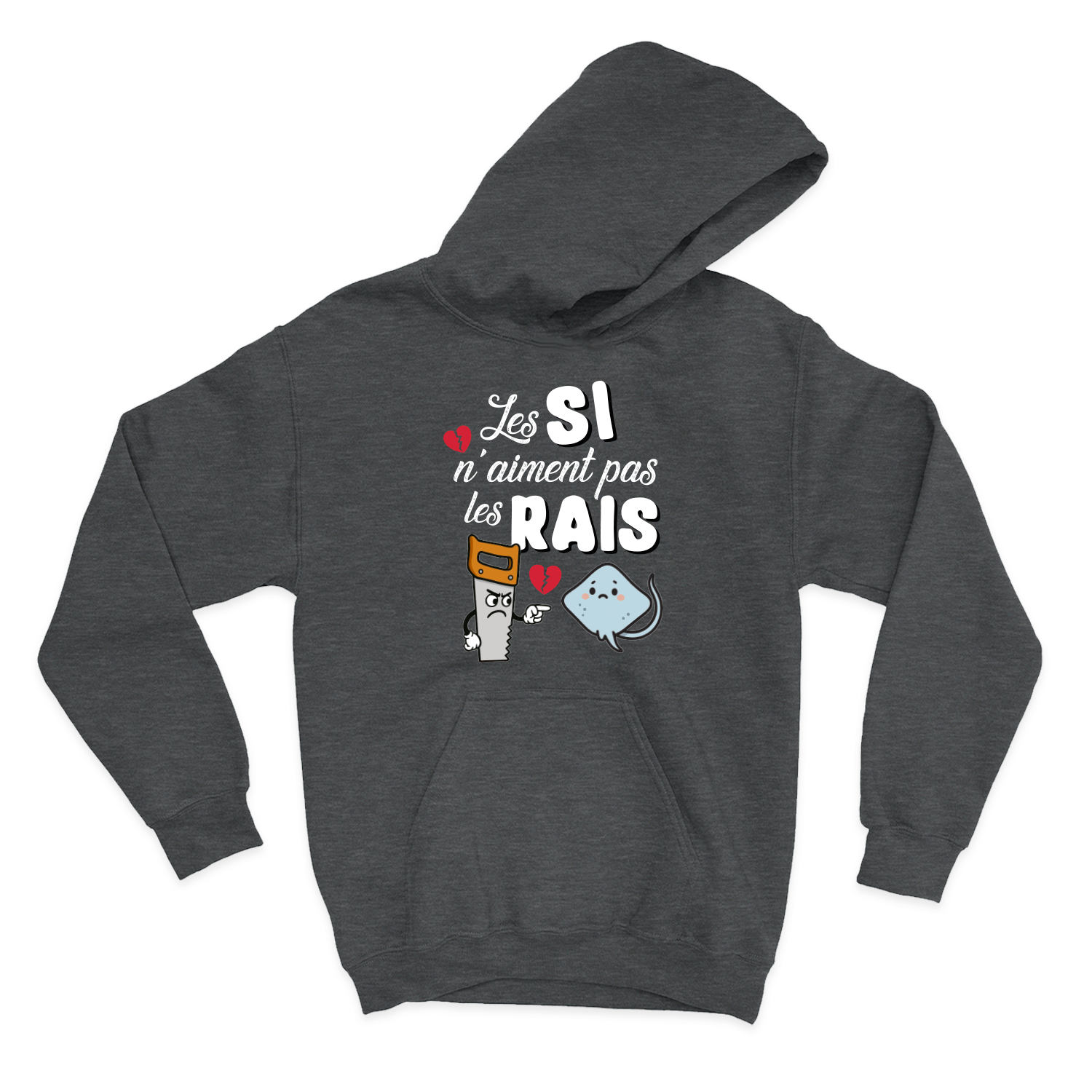 HOODIE | Les SI n'aiment pas les RAIS