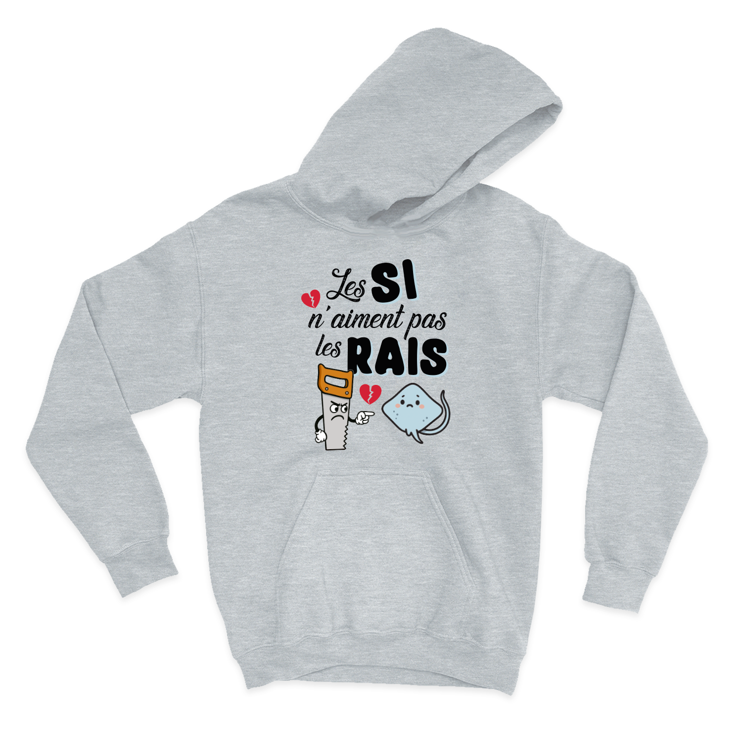 HOODIE | Les SI n'aiment pas les RAIS