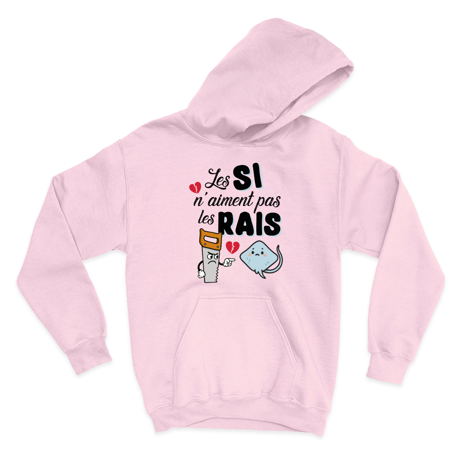 HOODIE | Les SI n'aiment pas les RAIS