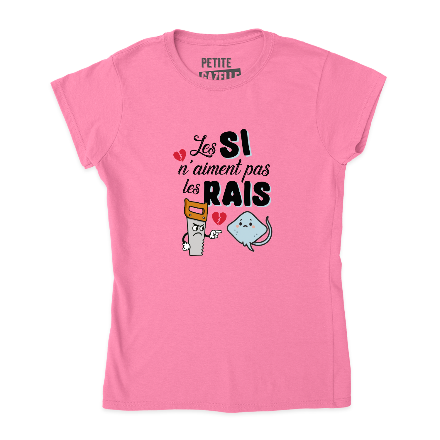 TSHIRT AJUSTÉ | Les SI n'aiment pas les RAIS