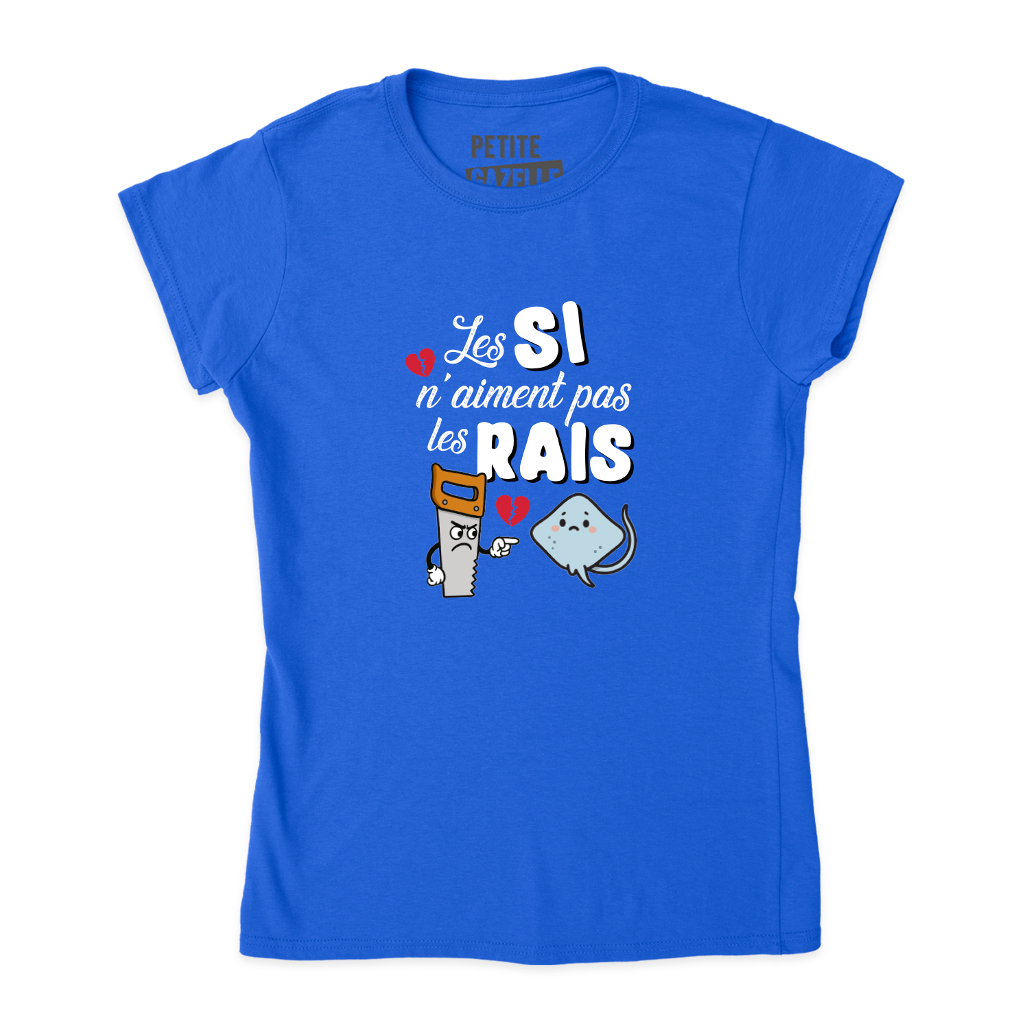 TSHIRT AJUSTÉ | Les SI n'aiment pas les RAIS