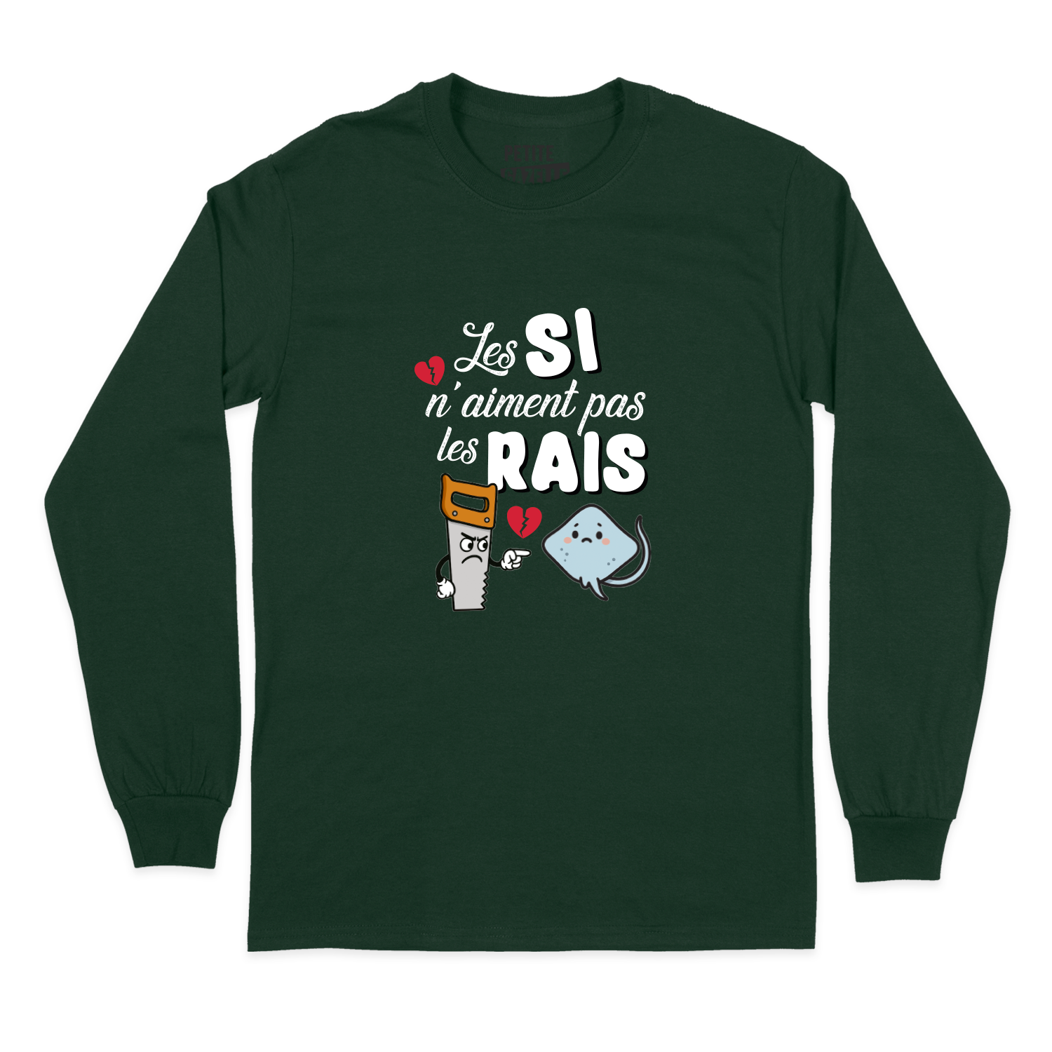 T-SHIRT À MANCHES LONGUES | Les SI n'aiment pas les RAIS