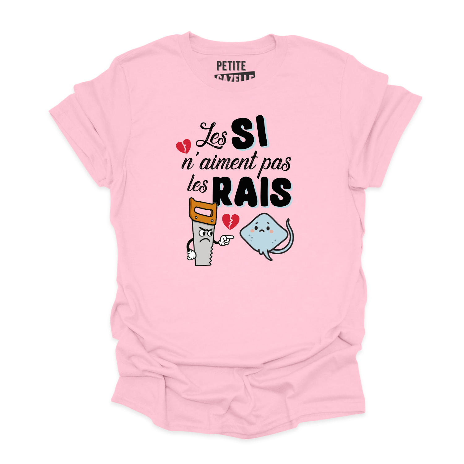 T-SHIRT COL ROND | Les SI n'aiment pas les RAIS