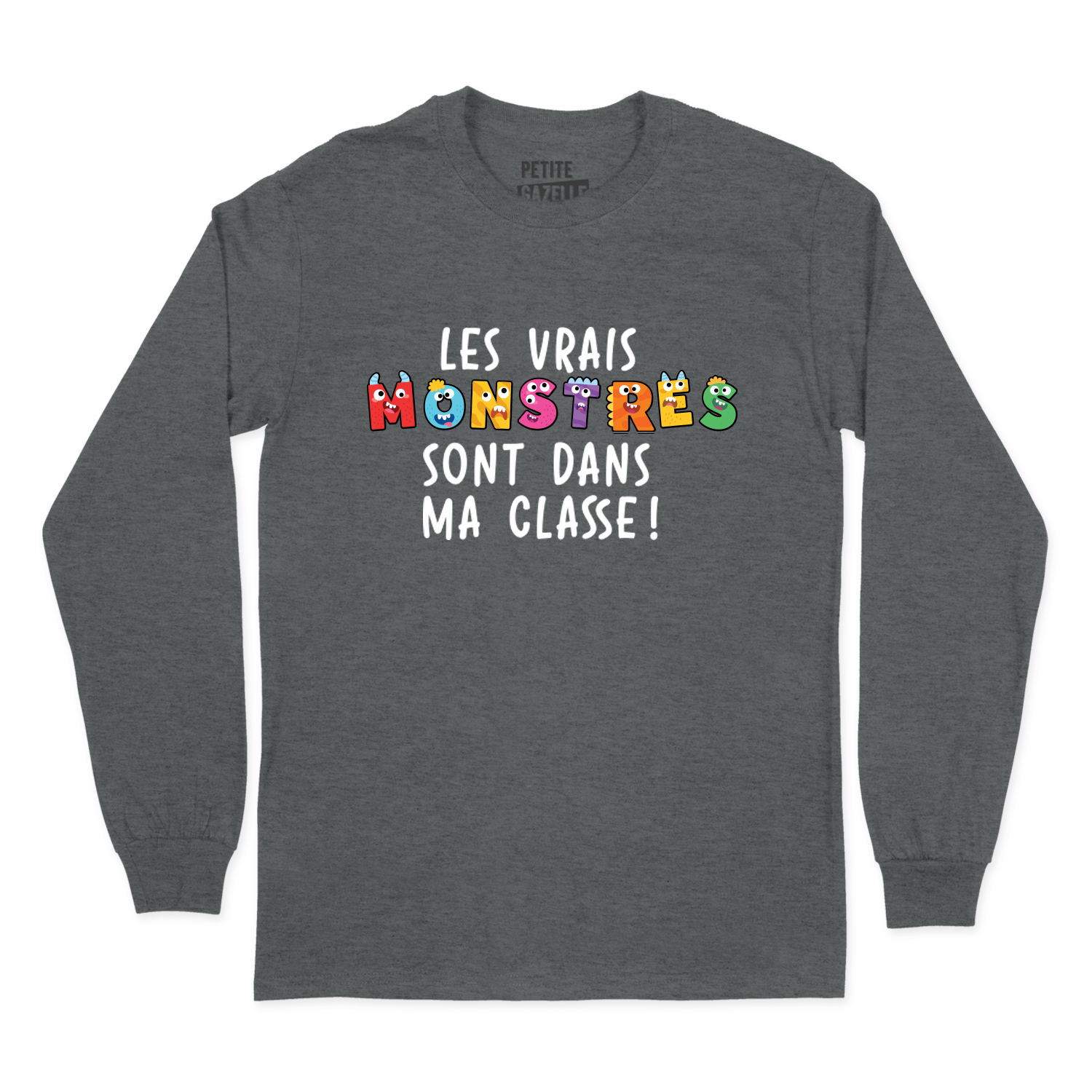 T-SHIRT À MANCHES LONGUES | Les vrais monstres sont dans ma classe