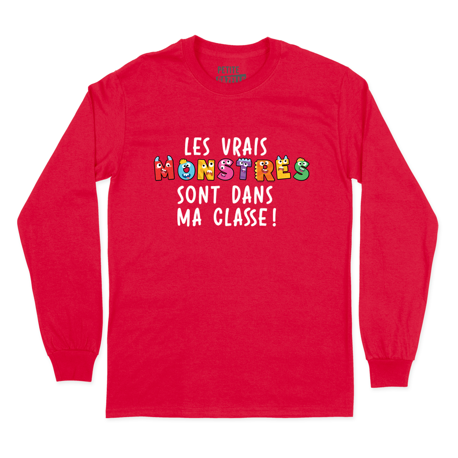 T-SHIRT À MANCHES LONGUES | Les vrais monstres sont dans ma classe