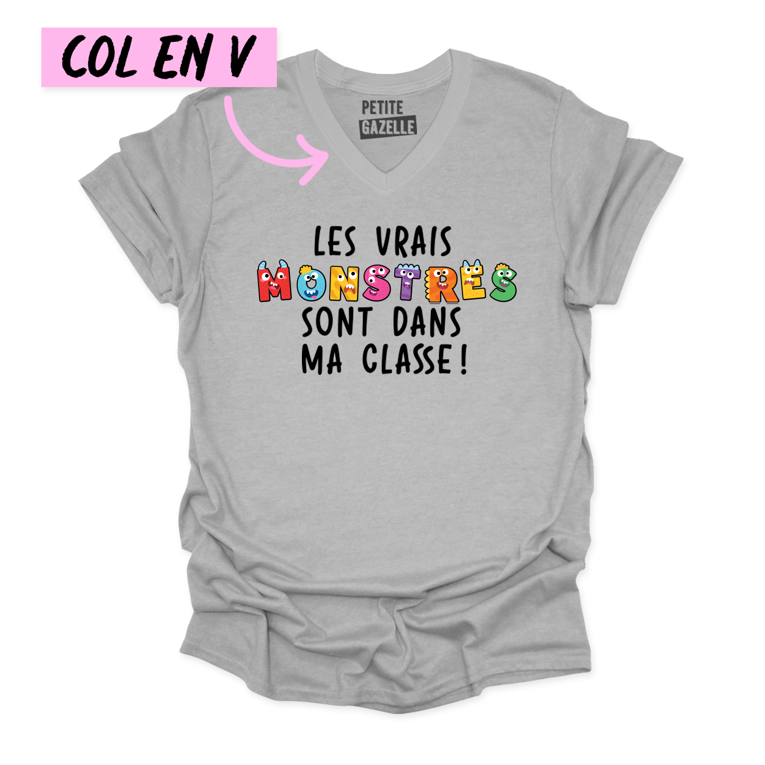 TSHIRT COL en V | Les vrais monstres sont dans ma classe