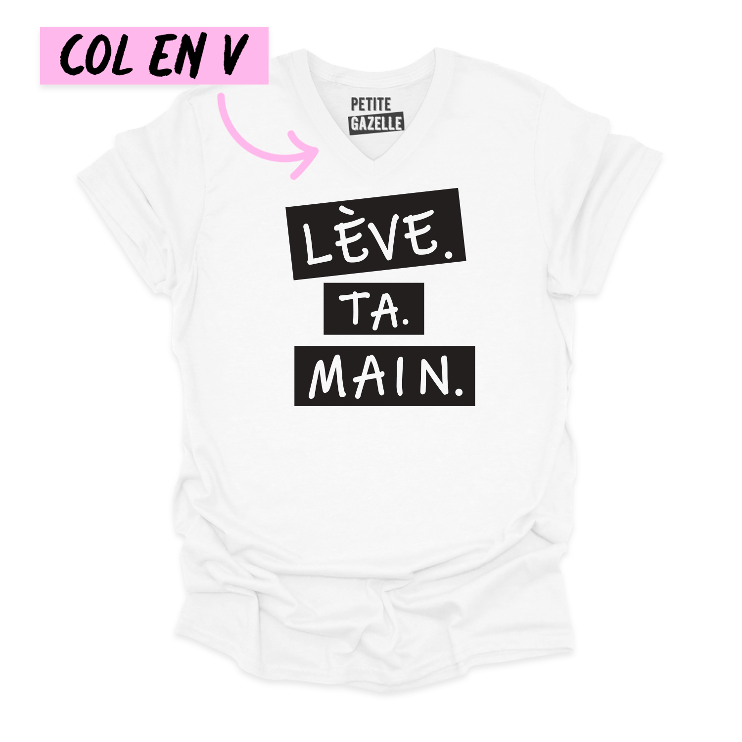 TSHIRT COL en V | Lève.Ta.Main.