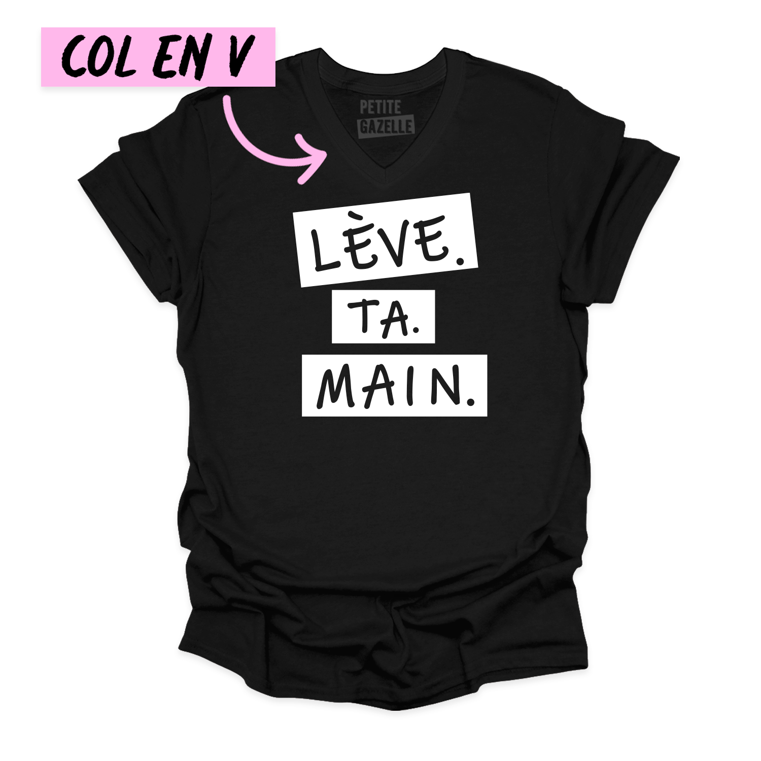 TSHIRT COL en V | Lève.Ta.Main.