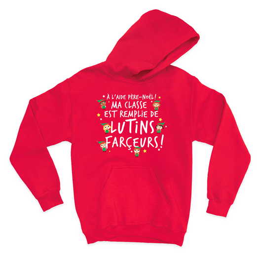 HOODIE | Ma classe est remplie de lutins