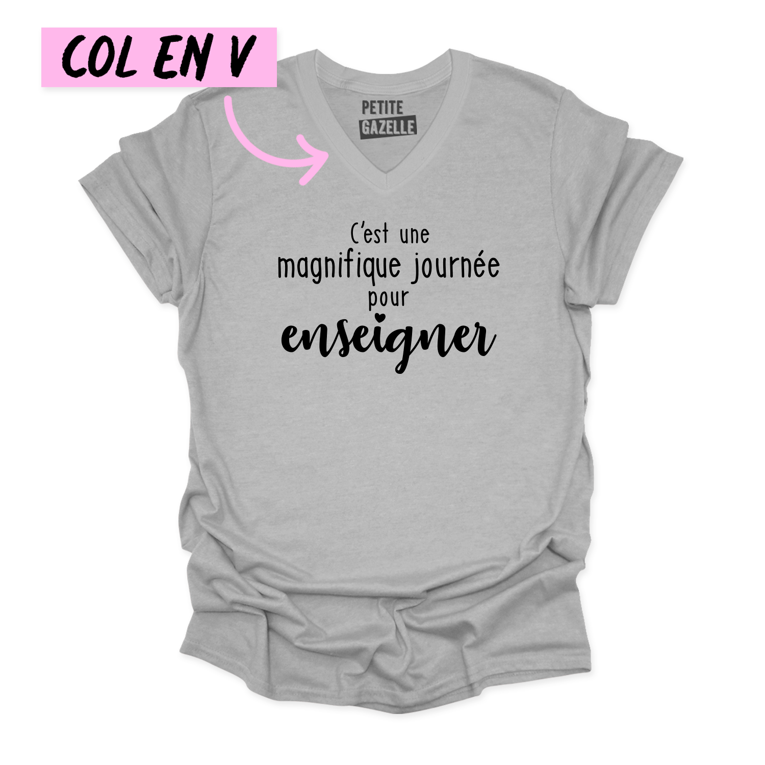 TSHIRT COL en V | C'est une magnifique journée pour enseigner