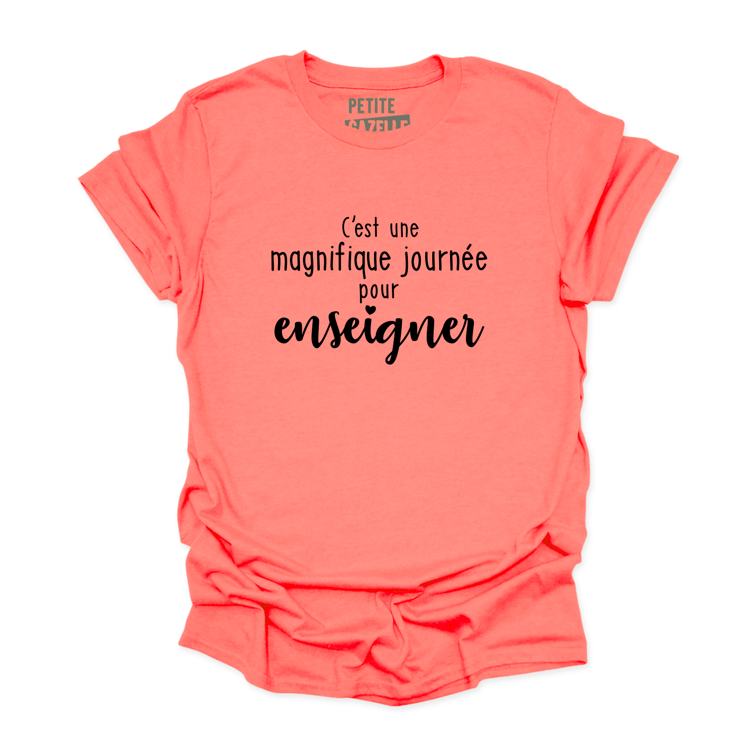 T-SHIRT COL ROND | C'est une magnifique journée pour enseigner