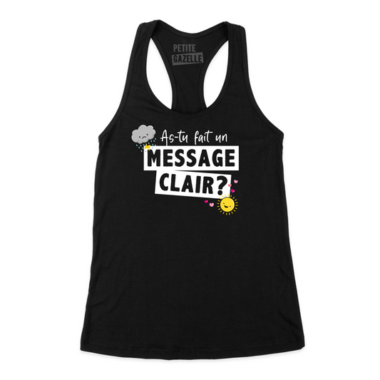 CAMISOLE | As-tu fait un message clair ?