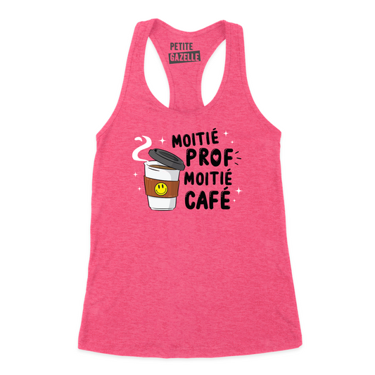 CAMISOLE | Moitié Prof, Moitié Café