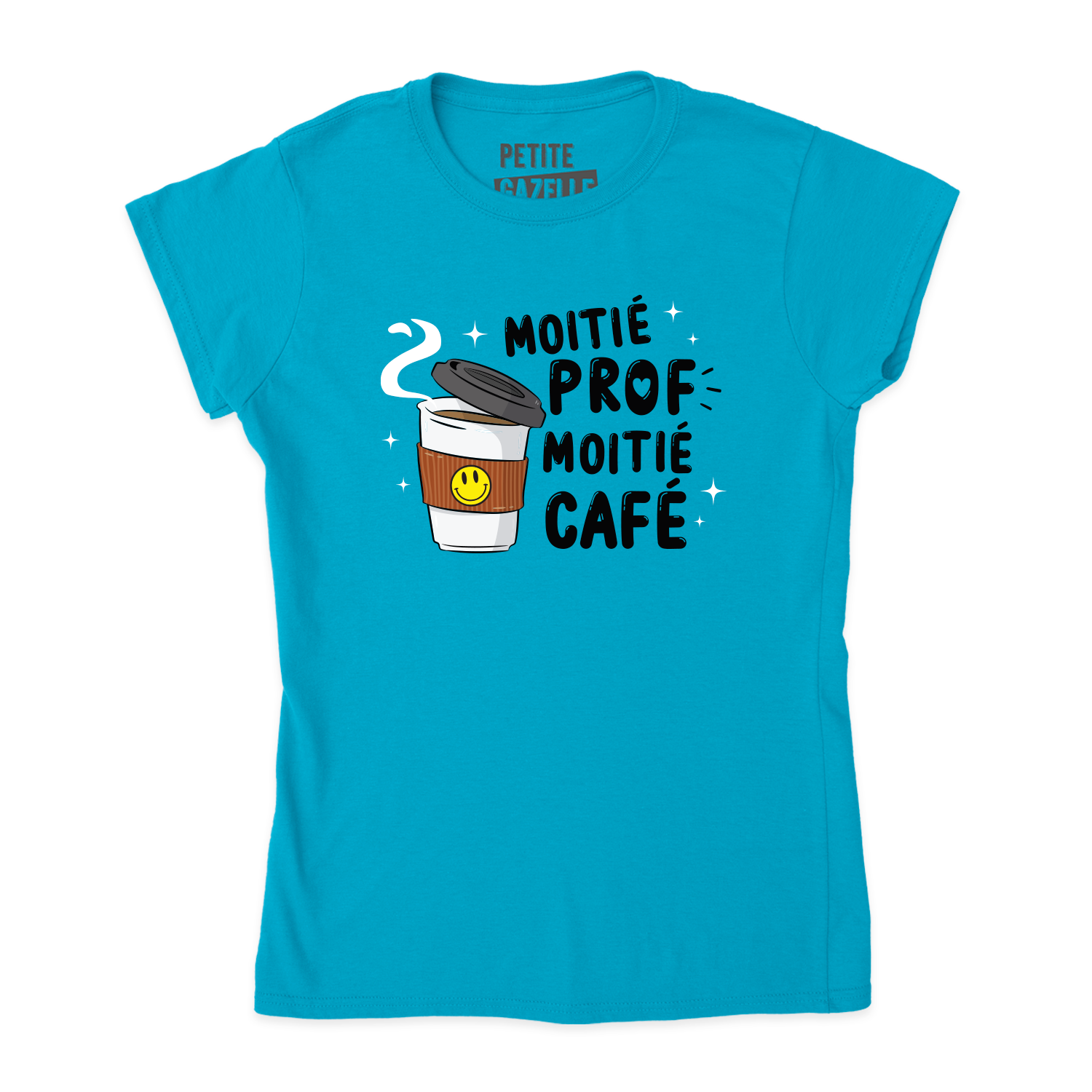 TSHIRT AJUSTÉ | Moitié Prof, Moitié Café
